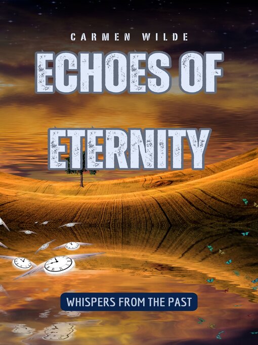 Title details for Echoes of Eternity by Carmen Wilde - Wait list